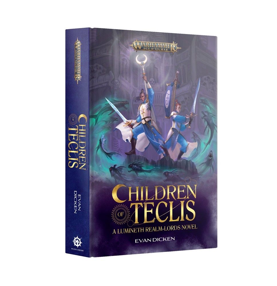 Children of Teclis Hardback
