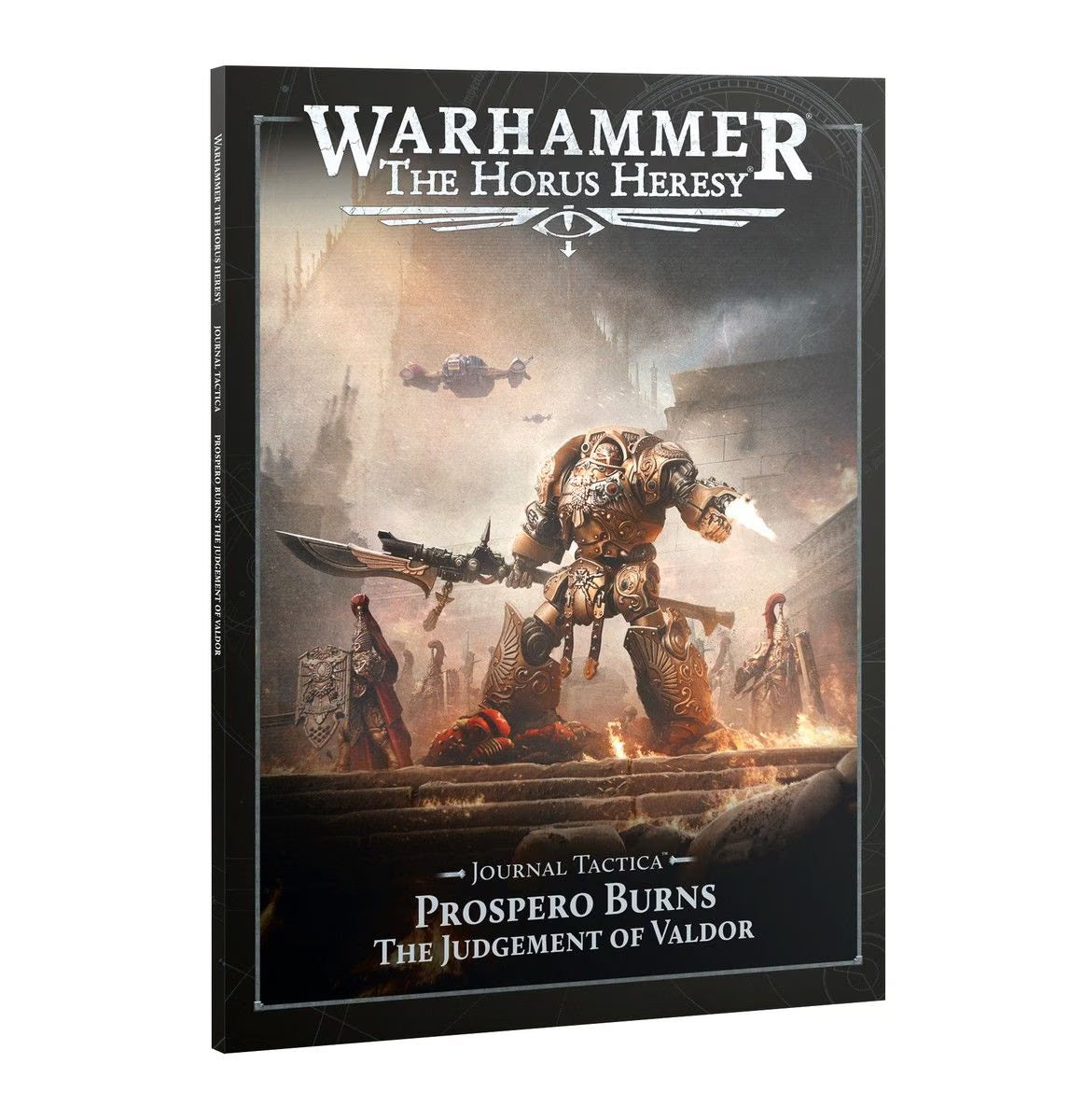 Prospero Burns: Judgement of Valdor - Journal Tactica: Warhammer: The Horus Heresy - English