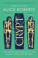 CRYPT - Alice Roberts