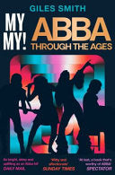 ABBA Though the Ages - Giles Smith