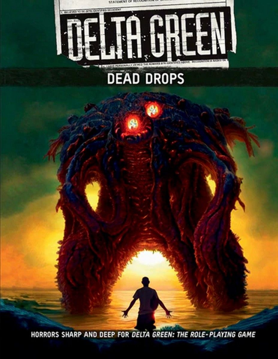 Delta Green RPG: Dead Drops