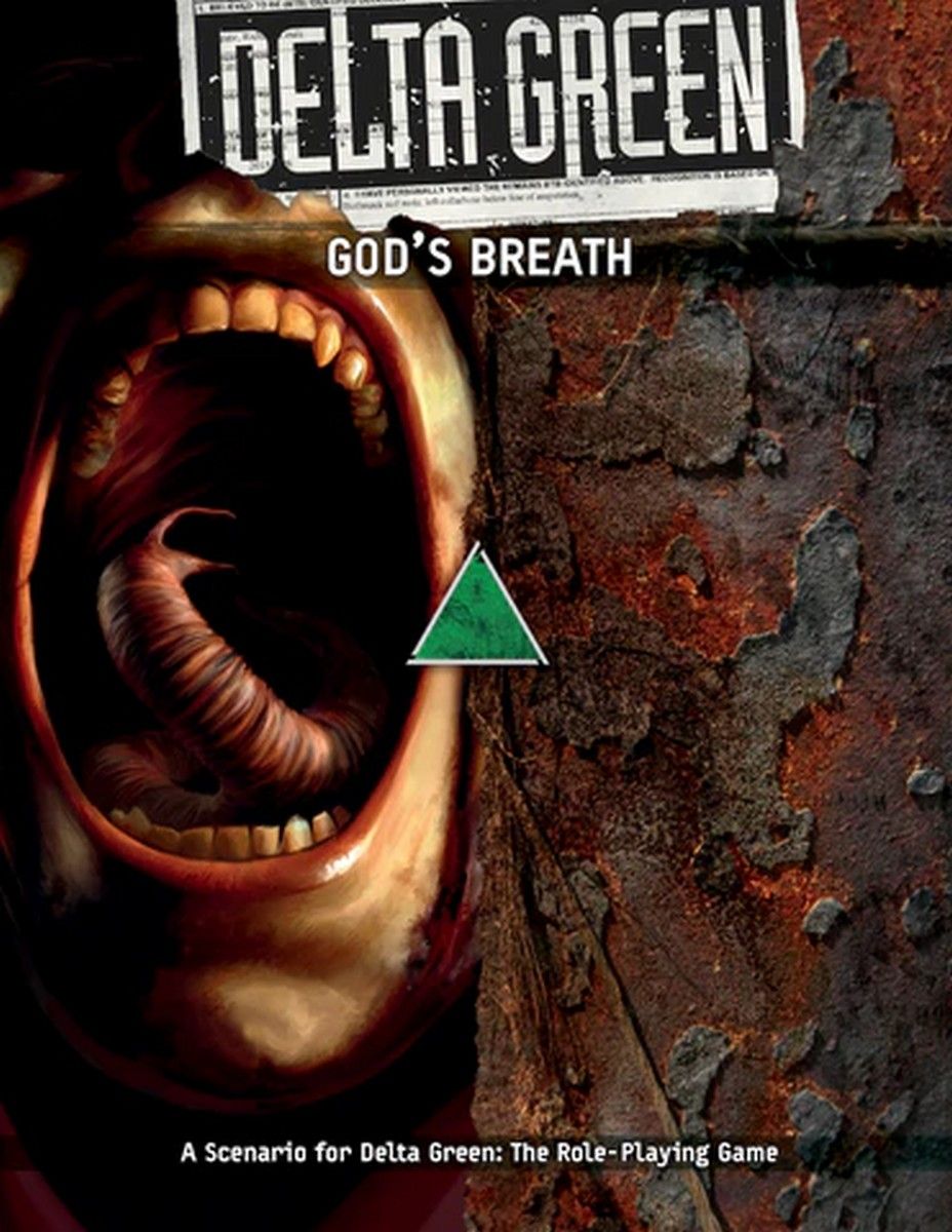 Delta Green RPG: God's Breath
