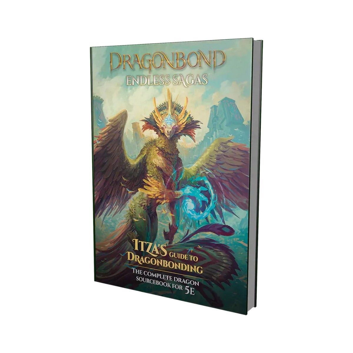 Dragonbond: Endless Sagas - Itza's Guide to Dragonbonding