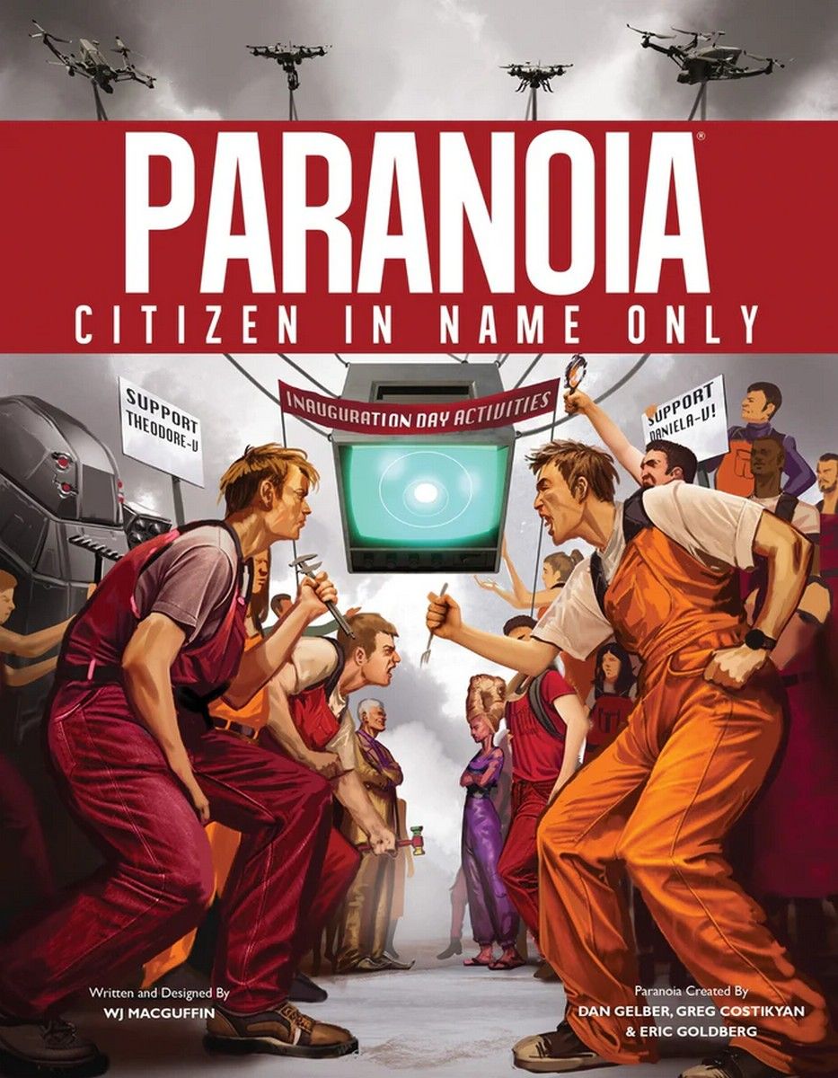 Paranoia RPG: Citizen In Name Only