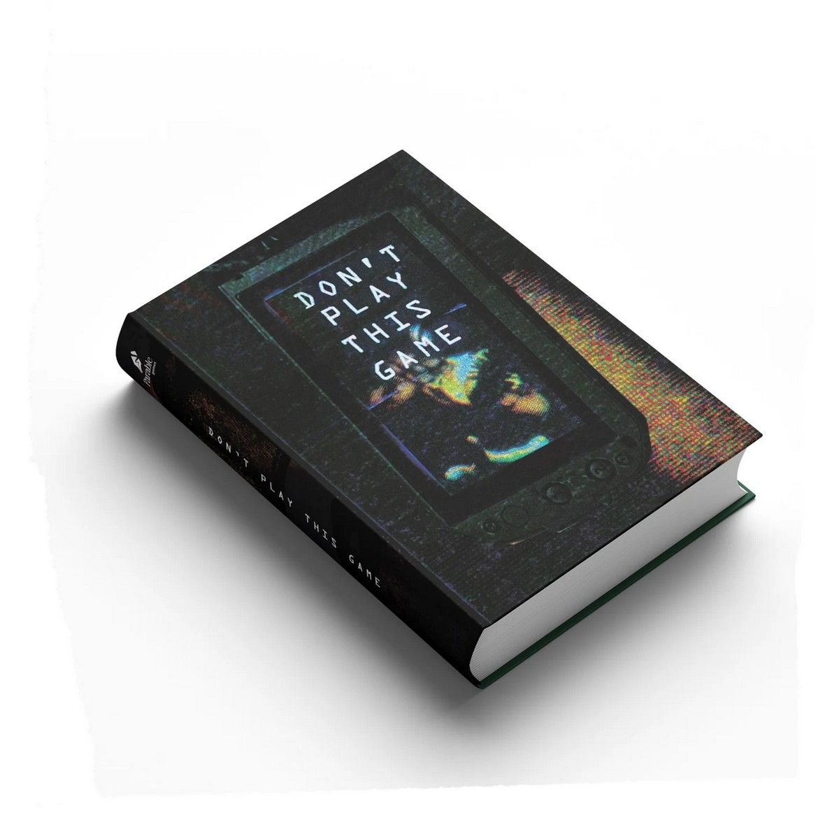 Don't Play This Game RPG: Core Book