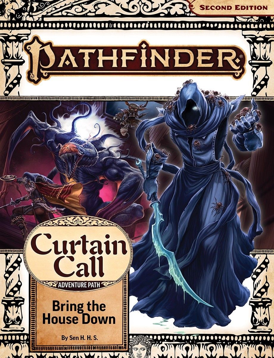 Pathfinder Adventure Path: Bring the House Down (Curtain Call 3 of 3) - 2E