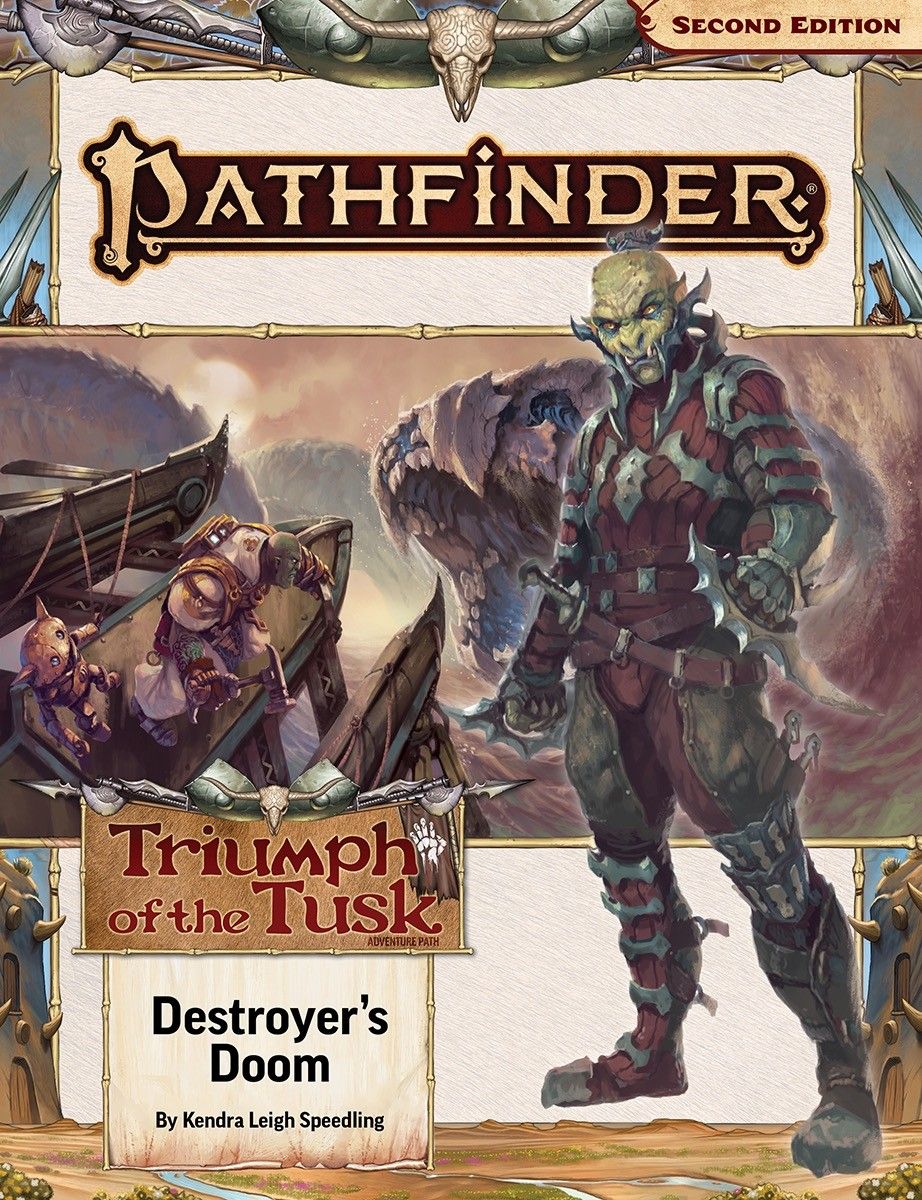 Pathfinder Adventure Path: Destroyer’s Doom (Triumph of the Tusk 3 of 3) - 2E