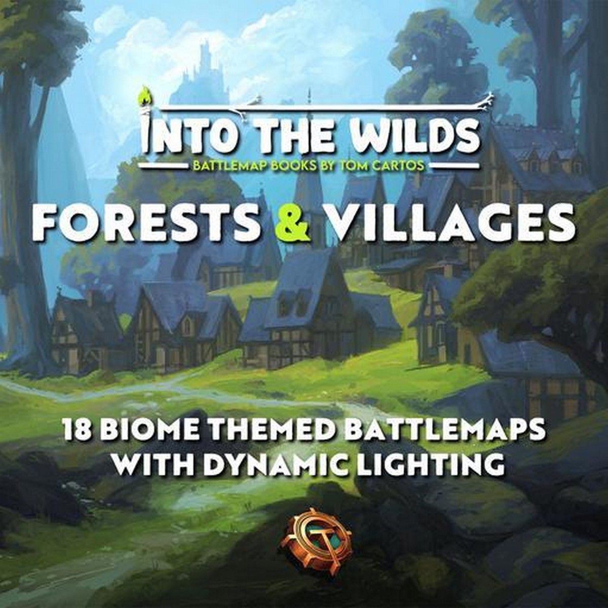 Into The Wilds Battlemap Book: Volume 1: Forests And Villages