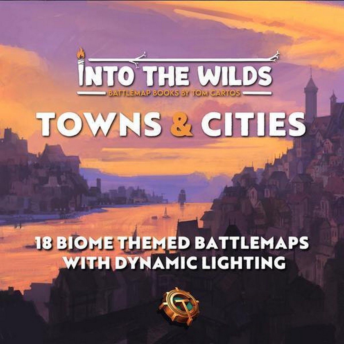 Into The Wilds Battlemap Book: Volume 3: Towns And Cities